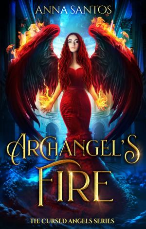 Cover of the book Archangel's Fire by Lisa Emme