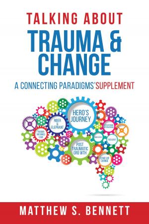 Cover of the book Talking about Trauma & Change by Brandy Corvin