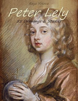 Cover of the book Peter Lely: 55 Drawings & Studies by D. H. Lawrence