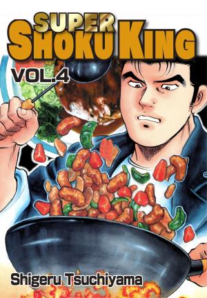 Cover of the book SUPER SHOKU KING by Stone Marshall
