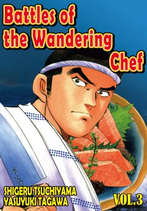 Cover of the book BATTLES OF THE WANDERING CHEF by Mio Murao
