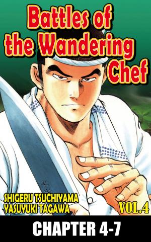 Cover of the book BATTLES OF THE WANDERING CHEF by Shigeru Tsuchiyama