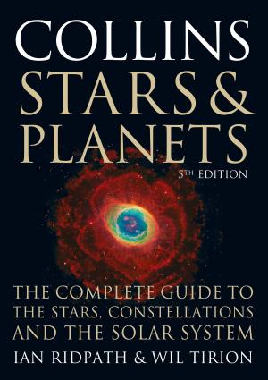 Cover of the book Collins Stars and Planets Guide (Collins Guides) by Cokie Roberts