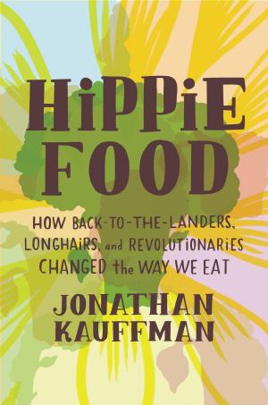 Cover of the book Hippie Food by Braiden Rex-Johnson