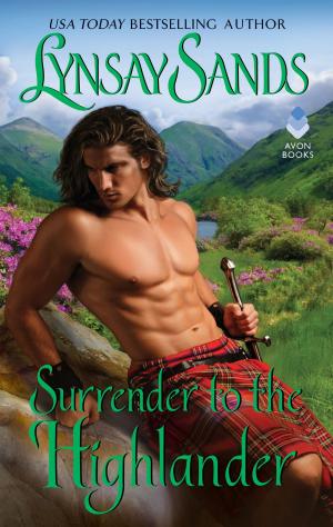 Cover of the book Surrender to the Highlander by Sandra Hill
