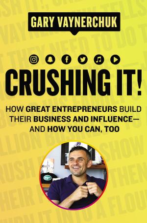 Cover of the book Crushing It! by Satya Nadella, Greg Shaw, Jill Tracie Nichols