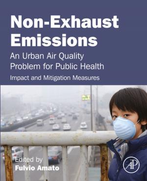 Cover of the book Non-Exhaust Emissions by Branden R. Williams, Anton Chuvakin, Ph.D., Stony Brook University, Stony Brook, NY.