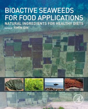 Cover of the book Bioactive Seaweeds for Food Applications by Tormod Næs, Paula Varela, Ingunn Berget