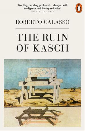 Cover of the book The Ruin of Kasch by Roald Dahl