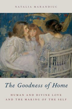 Cover of the book The Goodness of Home by Jeffrey Kottler