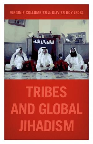Cover of the book Tribes and Global Jihadism by Mohammad Rehman