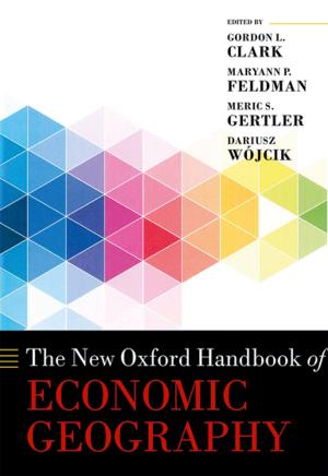 Cover of the book The New Oxford Handbook of Economic Geography by Masatoshi Nei