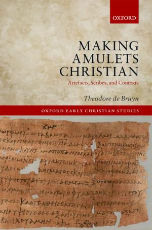 Cover of the book Making Amulets Christian by Leofranc Holford-Strevens