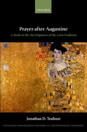 Cover of the book Prayer after Augustine by Harry Sidebottom