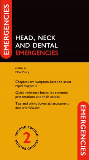 bigCover of the book Head, Neck and Dental Emergencies by 
