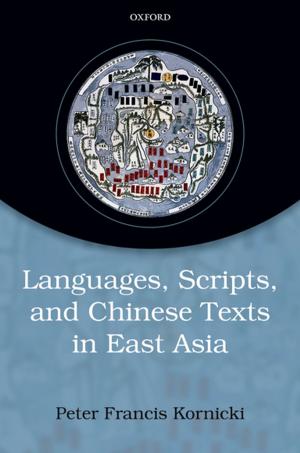 Cover of the book Languages, scripts, and Chinese texts in East Asia by Adrastos Omissi