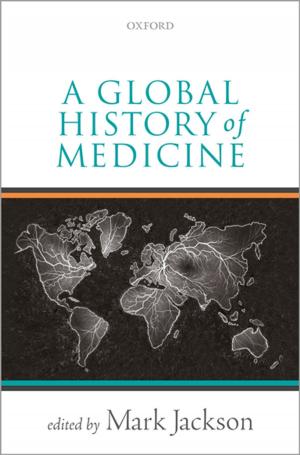 Cover of the book A Global History of Medicine by William J. Abraham