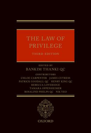 Cover of the book The Law of Privilege by Rachel Bowlby