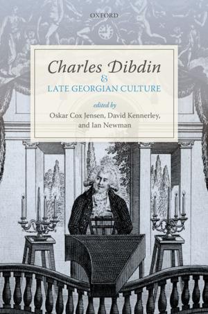 Cover of the book Charles Dibdin and Late Georgian Culture by David Vandeviver