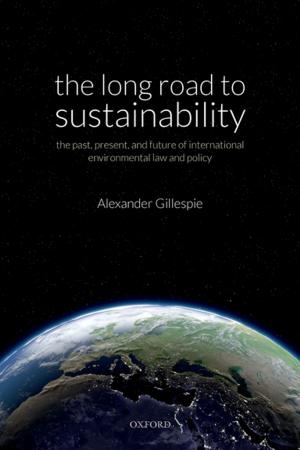 Cover of the book The Long Road to Sustainability by 