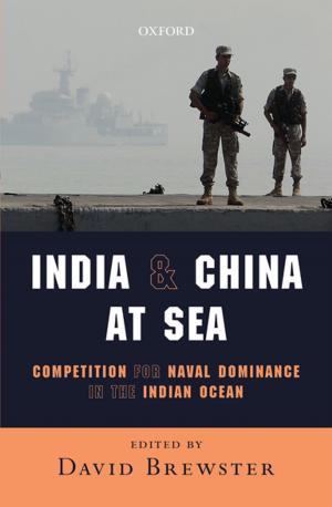 Cover of the book India and China at Sea by Rupa Chanda