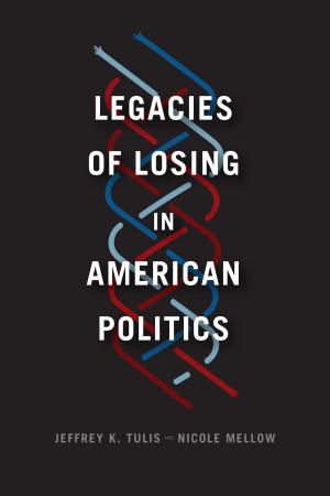 Cover of the book Legacies of Losing in American Politics by F. A. Hayek