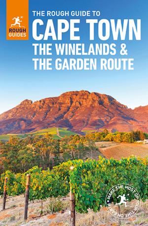 Cover of The Rough Guide to Cape Town, The Winelands and the Garden Route (Travel Guide eBook)