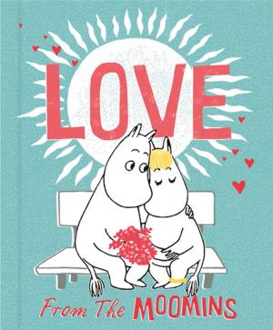 Cover of the book Love from the Moomins by Epictetus