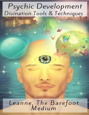 Cover of the book Psychic Development: Divination Tools & Techniques by Jimmy Boom Semtex