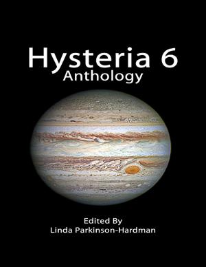 Cover of the book Hysteria 6 Anthology by Master Rick Wilcox