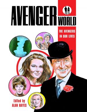 Book cover of Avengerworld - The Avengers In Our Lives
