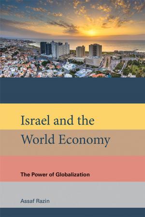 Cover of the book Israel and the World Economy by William R. Freudenburg, Robert Gramling