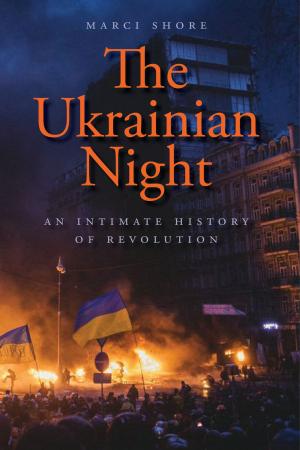 Cover of the book The Ukrainian Night by Molly Rogers, David Blight
