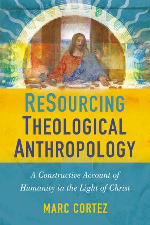 Cover of the book ReSourcing Theological Anthropology by Michael A. Harbin