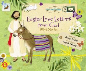 Cover of the book Easter Love Letters from God by Nancy N. Rue