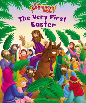Cover of the book The Beginner's Bible The Very First Easter by Jan Berenstain, Mike Berenstain