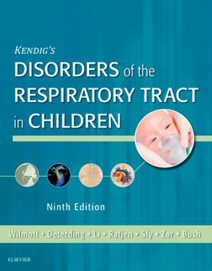 Book cover of Kendig's Disorders of the Respiratory Tract in Children E-Book