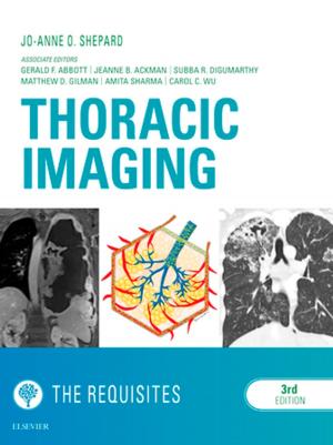 Cover of the book Thoracic Imaging The Requisites E-Book by Dorothy B. Doughty, MN, RN, CWOCN, FAAN