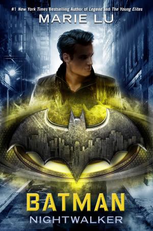 Cover of the book Batman: Nightwalker by Scott Reintgen