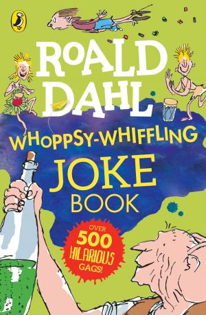 Book cover of Roald Dahl Whoppsy-Whiffling Joke Book