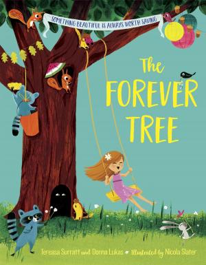 Cover of the book The Forever Tree by Anthony Bourke, John Rendall