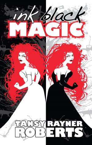 Cover of the book Ink Black Magic by William D. Richards