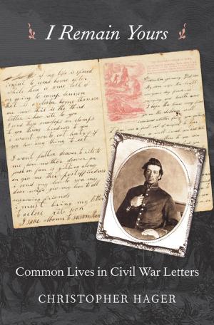 Cover of the book I Remain Yours by Robert D. Crews