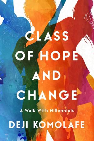 Cover of Class of Hope and Change