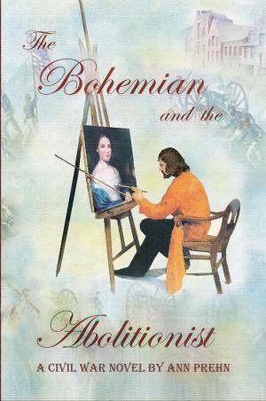 bigCover of the book The Bohemian and the Abolitionist by 