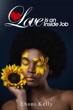 Cover of the book Love is an Inside Job by Tamarah Mack