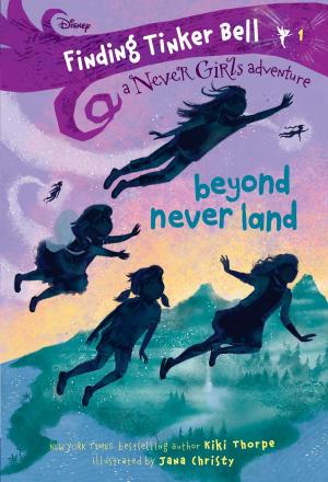 Cover of the book Finding Tinker Bell #1: Beyond Never Land (Disney: The Never Girls) by Mariah Fredericks