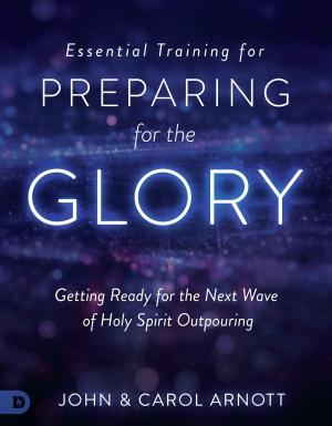 Cover of the book Essential Training for Preparing for the Glory by Juanita Bynum