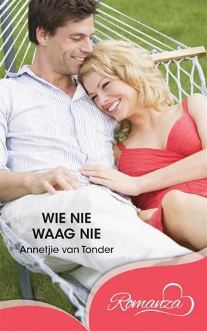 Cover of the book Wie nie waag nie by Magdaleen Walters
