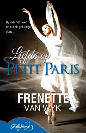 Cover of the book Liefde op Petit Paris by dina botha